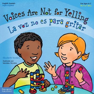 Voices Are Not for Yelling - Elizabeth Verdick