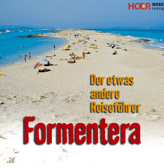 Formentera - Ein Reiseführer
