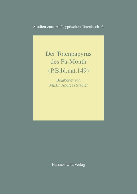 Der Totenpapyrus des Pa-Month (P. Bibl. nat. 149)