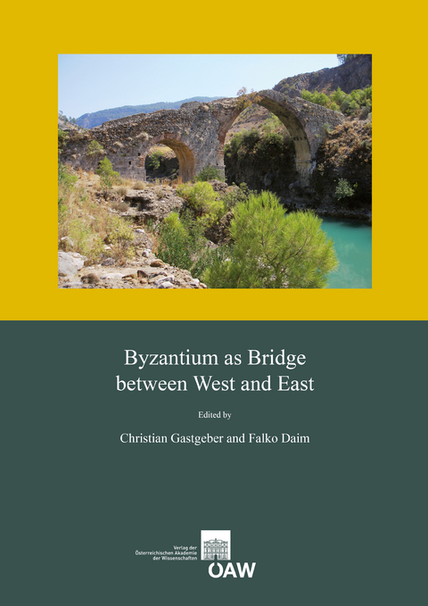Byzantium as Bridge between West and East - 