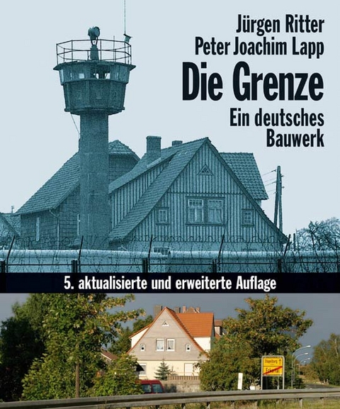 Die Grenze - J&uuml;rgen Ritter, Peter J Lapp