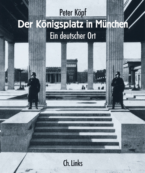 Der K&ouml;nigsplatz in M&uuml;nchen - Peter K&ouml;pf