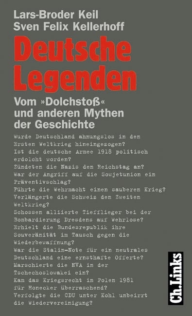 Deutsche Legenden - Lars B Keil, Sven F Kellerhoff