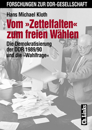 Vom »Zettelfalten« zum freien Wählen