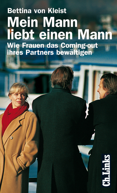 Mein Mann liebt einen Mann - Bettina von Kleist