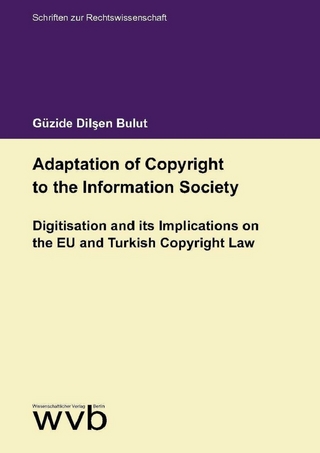 Adaptation of Copyright to the Information Society