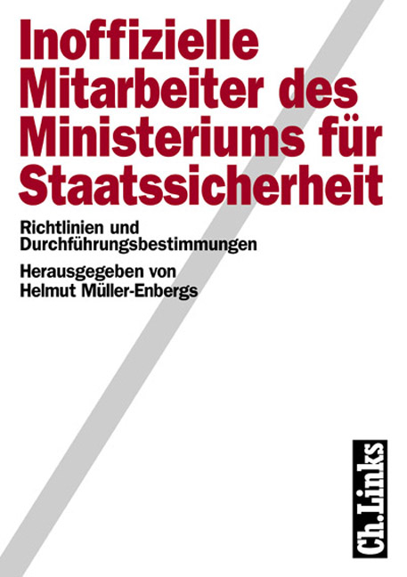 Inoffizielle Mitarbeiter des Ministeriums f&uuml;r Staatssicherheit - 