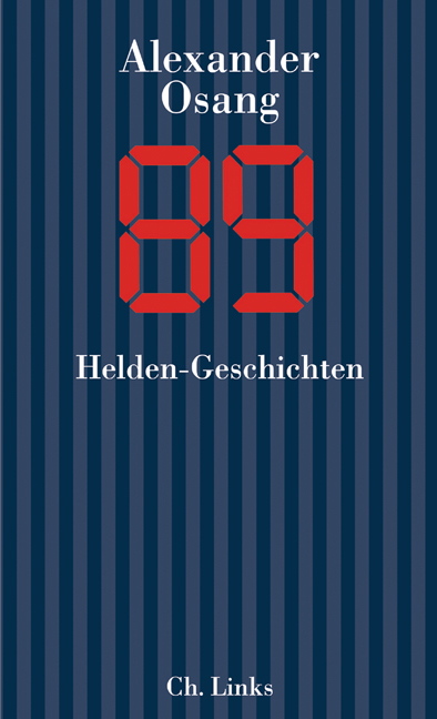 Neunundachtzig - Alexander Osang