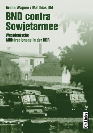 BND contra Sowjetarmee
