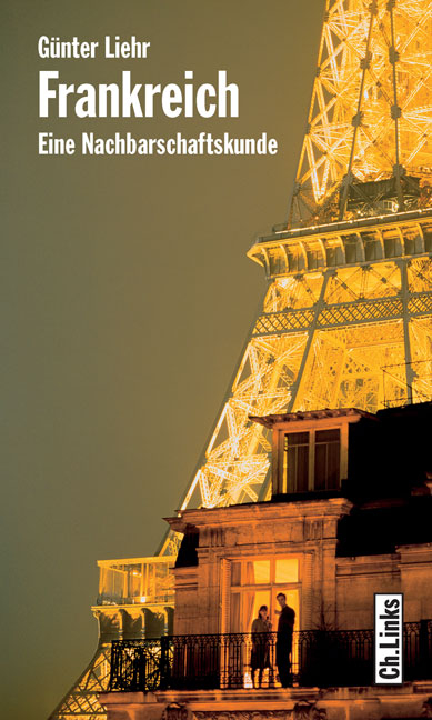 Frankreich - G&uuml;nter Liehr