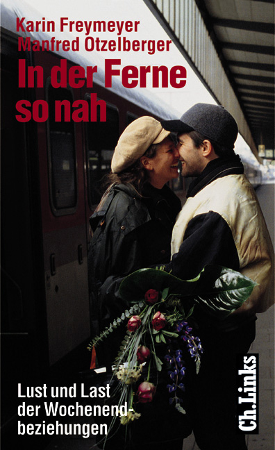 In der Ferne so nah - Karin Freymeyer, Manfred Otzelberger