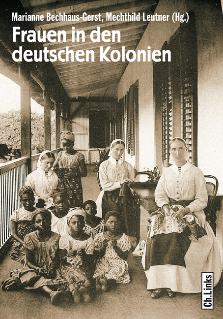 Frauen in den deutschen Kolonien - 
