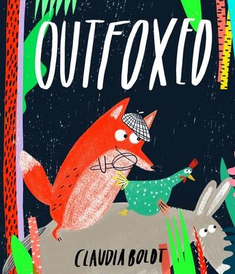 Outfoxed - Claudia Boldt