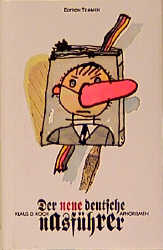 Der neue deutsche Nasf&uuml;hrer - Klaus D Koch