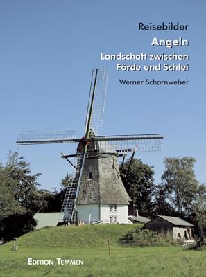 Angeln – Landschaft zwischen Förde und Schlei