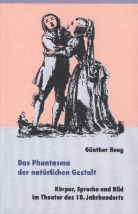 Das Phantasma der nat&uuml;rlichen Gestalt - G&uuml;nther Heeg