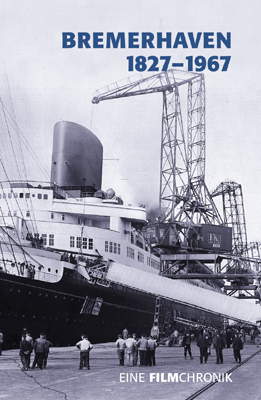 Bremerhaven 1827-1967