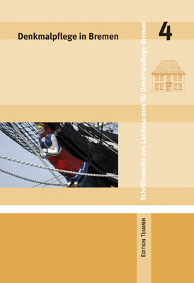 Denkmalpflege in Bremen
