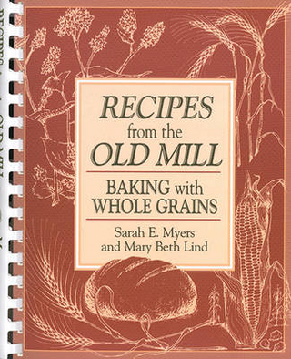 Recipes from the Old Mill