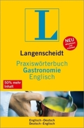 Langenscheidt Praxisw&ouml;rterbuch Gastronomie Englisch - Michael Hadoke, Fritz Kerndter