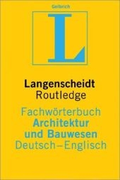 Langenscheidt Fachwörterbuch Architektur und Bauwesen Englisch