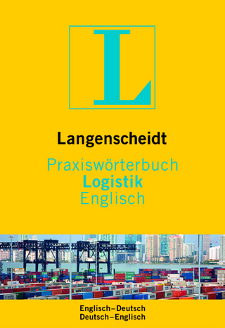 Langenscheidt Praxiswörterbuch Logistik Englisch
