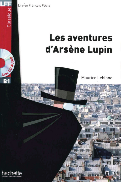 Les aventures d&rsquo;Ars&egrave;ne Lupin - Maurice Leblanc