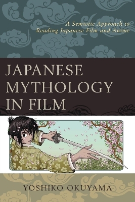 Japanese Mythology in Film - Yoshiko Okuyama