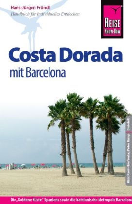 Reise Know-How Costa Dorada  mit Barcelona