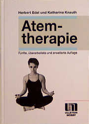Atemtherapie - Herbert Edel, Katharina Knauth