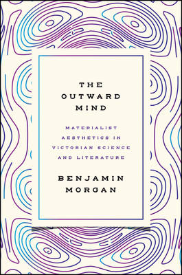 Outward Mind -  Benjamin Morgan