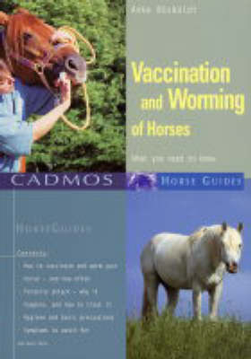 Vaccination and Worming of Horses - Anke Ruesbueldt