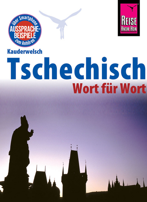 Reise Know-How Sprachf&uuml;hrer Tschechisch - Wort f&uuml;r Wort - Martin Wortmann