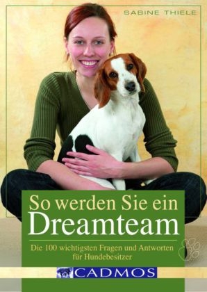 So werden Sie ein Dreamteam - Sabine Thiele
