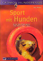 Sport mit Hunden - Axel Wandel