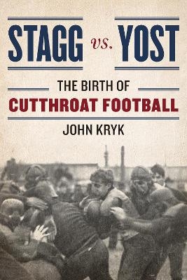 Stagg vs. Yost - John Kryk