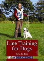 Line Training for Dogs - Monika Gutmann