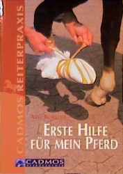 Erste Hilfe f&uuml;r mein Pferd - Anke R&uuml;sb&uuml;ldt
