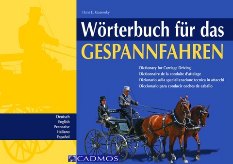 W&ouml;rterbuch f&uuml;r das Gespannfahren - Hans A Krasensky
