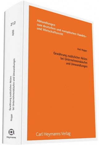 Gewährung zusätzlicher Aktien bei Unternehmenskäufen und Umwandlungen