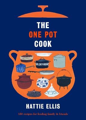 The One Pot Cook - Hattie Ellis