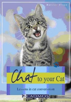 Chat to your Cat - Martina Braun