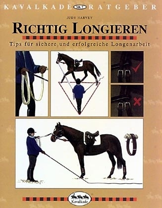 Richtig Longieren - Judy Harvey