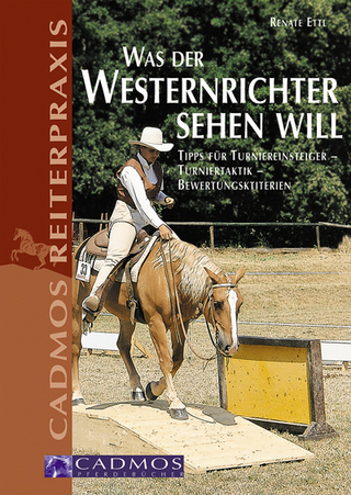Was der Westernrichter sehen will