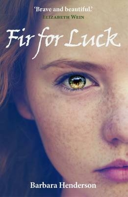 Fir for Luck -  Barbara Henderson