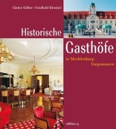 Historische Gasthöfe in Mecklenburg-Vorpommern