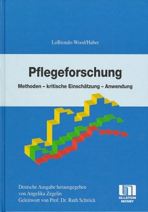 Pflegeforschung - Geri LoBiondo-Wood, Judith Haber