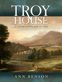 Troy House - Ann Benson