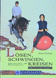 L&ouml;sen, Schwingen, Kreisen - Erika Prockl