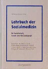Lehrbuch der Sozialmedizin - 